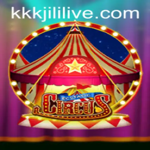 Unveiling EcstaticCircus: A New Gaming Phenomenon with KKKJILI